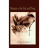 Ministry to the Sick and Dying