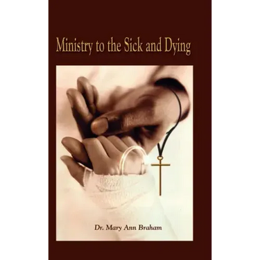 Ministry to the Sick and Dying