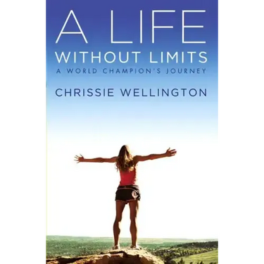 A Life Without Limits: A World Champion's Journey