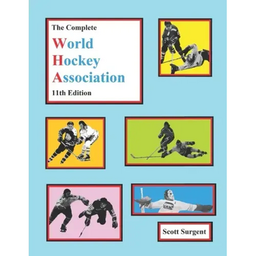 The Complete World Hockey Association, 11th Edition