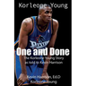 One and Done: The Korleone Young Story: