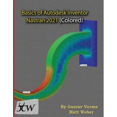 Basics of Autodesk Inventor Nastran 2021 (Colored)