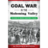 Coal War in the Mahoning Valley: The Origin of Greater Youngstown's Italians