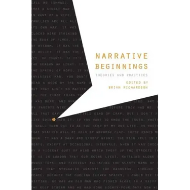 Narrative Beginnings: Theories and Practices