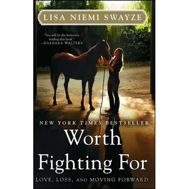 Worth Fighting for: Love, Loss, and Moving Forward