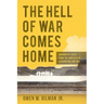 The Hell of War Comes Home: Imaginative Texts from the Conflicts in Afghanistan and Iraq