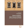 Power Analysis Side Channel Attacks