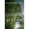 Clearing the Stream: New & Selected Poems 1975-2025