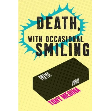 Death, With Occasional Smiling