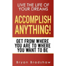 Accomplish Anything