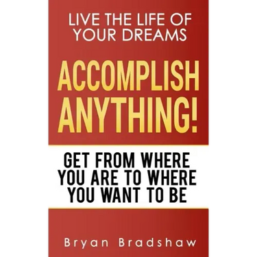 Accomplish Anything