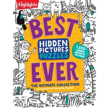 Best Hidden Pictures Puzzles Ever: Find Over 1,550 Hidden Objects in Highlights Best Collection of Hidden Pictures Puzzles, 20 Types of Puzzles and Mo