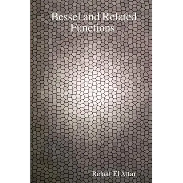 Bessel and Related Functions