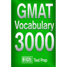 Official GMAT Vocabulary 3000: Become a True Master of GMAT Vocabulary...Quickly