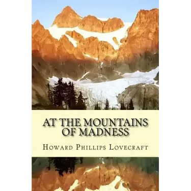 At the Mountains of Madness