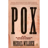Pox: An American History
