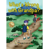 What's Wrong With Grandpa?
