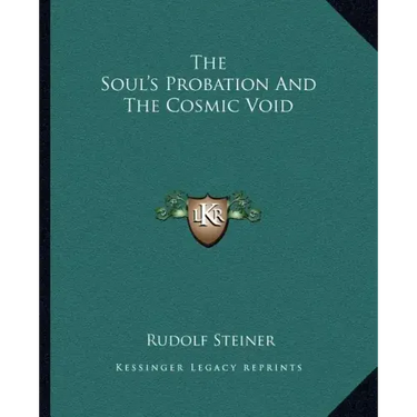 The Soul's Probation and the Cosmic Void
