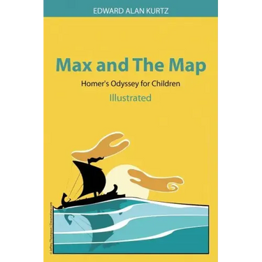 Max and The Map: Homer's Odyssey for Children