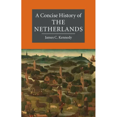 A Concise History of the Netherlands