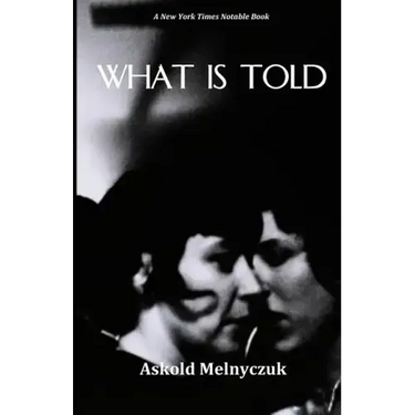 What Is Told