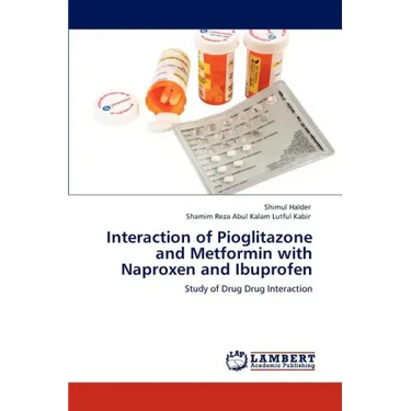 Interaction of Pioglitazone and Metformin with Naproxen and Ibuprofen