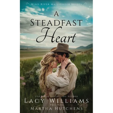 A Steadfast Heart