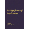 The Significance of Neoplatonism