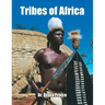 Tribes of Africa