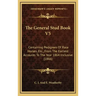 The General Stud Book V5: Containing Pedigrees of Race Horses, Etc., from the Earliest Accounts to the Year 1864 Inclusive (1866)