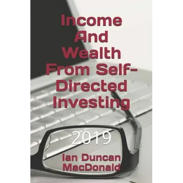 Income And Wealth From Self-Directed Investing