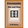 Covenants: Old and New
