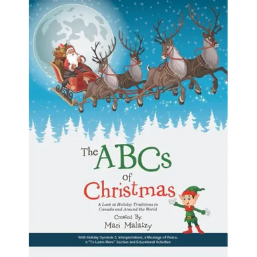 The ABCs of Christmas: A Look at Holiday Traditions in Canada and Around the World