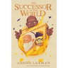 The Successor of the World