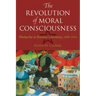 The Revolution of Moral Consciousness: Nietzsche in Russian Literature, 1890-1914