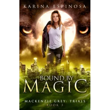 Bound by Magic