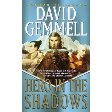Hero in the Shadows: A Waylander the Slayer Novel