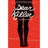 Dear Killer