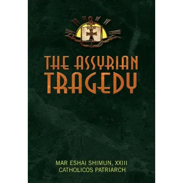 The Assyrian Tragedy
