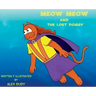 Meow Meow & The Lost Doggy