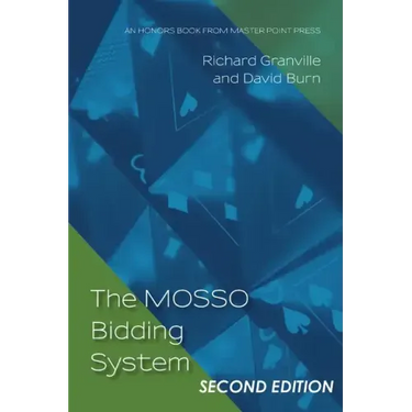 The MOSSO Bidding System: Second Edition