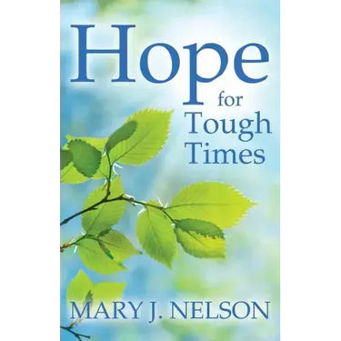 Hope for Tough Times