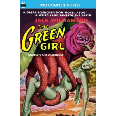The Green Girl, The, & Robot Peril