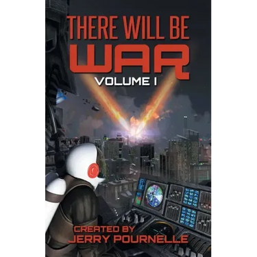 There Will Be War Volume I