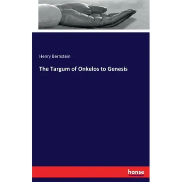 The Targum of Onkelos to Genesis