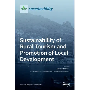 Sustainability of Rural Tourism and Promotion of Local Development
