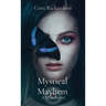 Mystical Mayhem: A New Breed