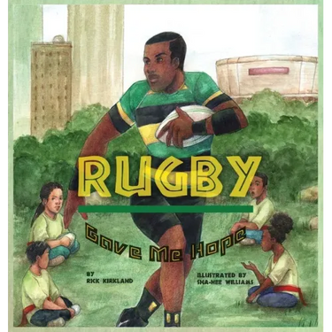 Rugby Gave Me Hope