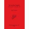 The Scythian Neapolis (2nd century BC to 3rd century AD): Investigations into the Graeco-Barbarian city on the northern Black Sea coast