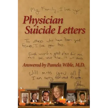 Physician Suicide Letters Answered